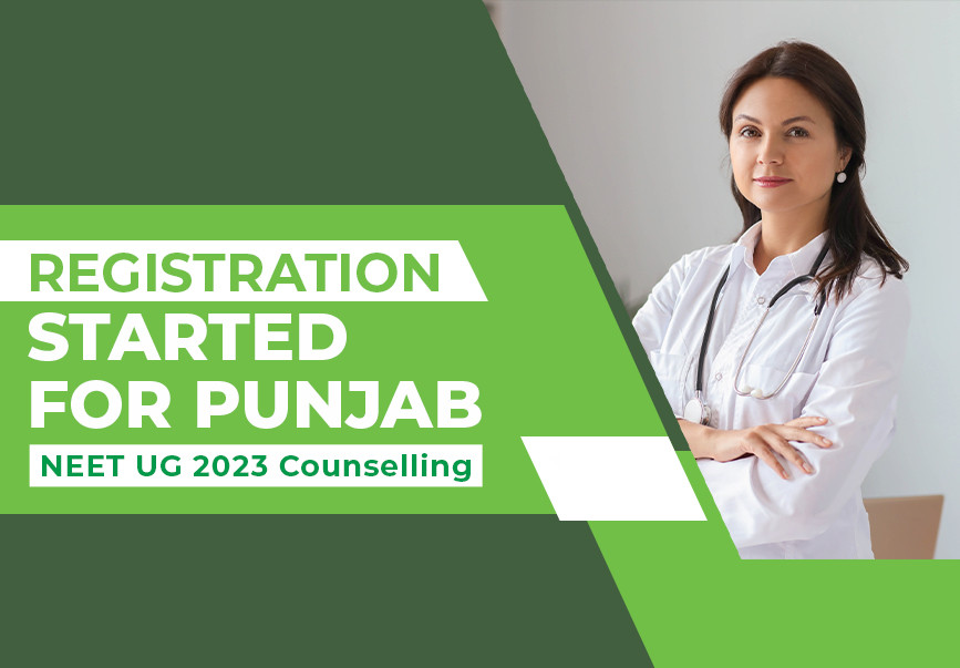 Registration Started For Punjab Neet Ug Counselling Online At